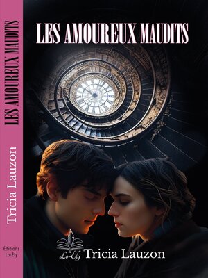 cover image of Les amoureux maudits